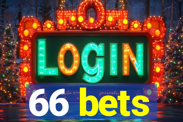 66 bets